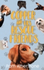 Copper and His Rescue Friends - Book