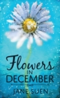Flowers in December - Book