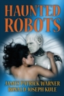 Haunted Robots - Book