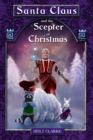 Santa Claus and the Scepter of Christmas - Book