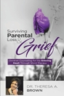 Surviving Parental Loss and Grief - Book