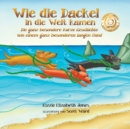 Wie die Dackel in die Welt kamen (German/ English Bilingual Soft Cover) : Die ganz besondere kurze Geschichte von einem ganz besonderen langen Hund (Tall Tales # 1) - Book