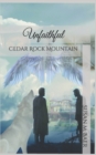 Unfaithful : Cedar Rock Mountain - Book