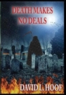 Death Makes No Deals - Book