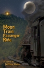 Moon Train Passenger Ride - eBook