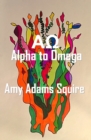 Ao : Alpha to Omega - Book