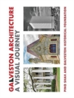 Galveston Architecture : A Visual Journey - Book