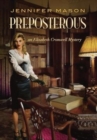 Preposterous : An Elizabeth Cromwell Mystery - Book