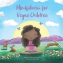Mindfulness for Vegan Children - Book