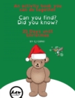 Can You Find? Did You Know? 25 Days 'til Christmas Activity Book : An Activity Book You Can Do Together - Book