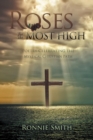 Roses for the Most High : Poetry Celebrating the Mystical Christian Path - Book
