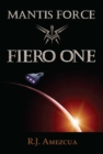 Mantis Force : Fiero One - eBook