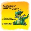The Adventures of Egbdf the Dragon and Friends : Teaching Children to Read Music the Fun Way! - Book