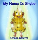 My Name Is Shybo - Book