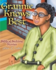 Grannie Knows Best : Biblical Bedtime Stories - Book