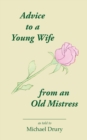 Advice to a Young Wife from an Old Mistress - Book