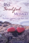 365 Soulful Messages : The Right Guidance at the Right Time - Book
