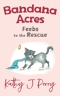 Feebs to the Rescue - Book