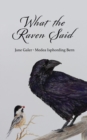 What the Raven Said - eBook