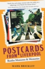 Postcards From Liverpool : Beatles Moments & Memories - Book