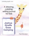 Joshua Giraffe Goes Camping - Book