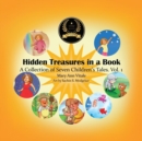 Hidden Treasures in a Book : A Collection of Seven Children's Tales Vol.1 - Book