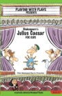 Shakespeares Julius Caesar for Kids Plays 4 - Book
