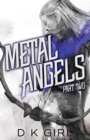 Metal Angels - Part Two - Book