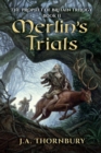 Merlin's Trials - Book