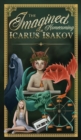 The Imagined Homecoming of Icarus Isakov - Book