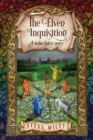 The Elven Inquisition : A Woke Fairy Story - Book
