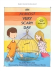 An Almost Very Scary Day - Book