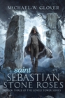 Saint Sebastian Stone Roses - Book