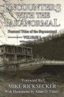 Encounters With The Paranormal : Volume 2 - Book