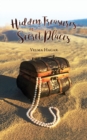 Hidden Treasures in Secret Places : Words of Wisdom for Everyday Life - Book
