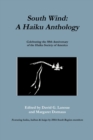South Wind : A Haiku Anthology - Book