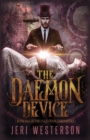 The Daemon Device : Book One of the Enchanter Chronicles - Book