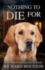 Nothing To Die For - Book