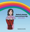 Audrey's Journey : Round and Round Yoga - eBook