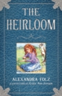The Heirloom - Book