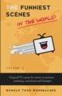 The Funniest Scenes in the World : Volume 2 - Book