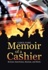 Memoir of a Cashier : Korean Americans, Racism, and Riots - Book