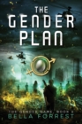 The Gender Game 6 : The Gender Plan - Book