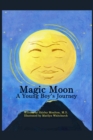 Magic Moon: A Young Boy's Journey (Vol. 1) - eBook