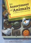 An Assortment of Animals : A Children's Poetry Anthology - Book