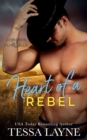 Heart of a Rebel - eBook