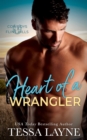 Heart of a Wrangler - eBook