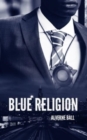 Blue Religion - Book