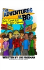 The Adventures of BG "Lucky Enough to see the World Differently" - Book