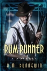 Rum Runner : A Novella - Book
